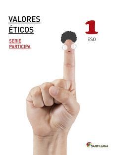 VALORES ETICOS 1 ESO SERIE PARTICIPA