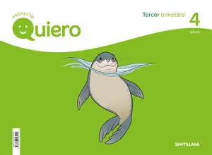 Quiero 4 Años 3º Trimestre Ed. 2018