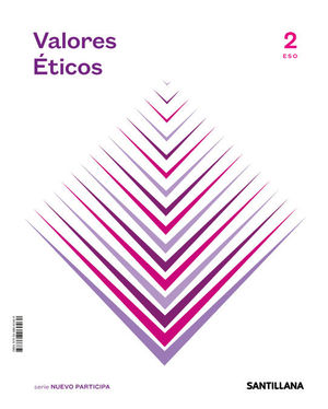 VALORES ETICOS 2 ESO SERIE NUEVO PARTICIPA ED. 2021