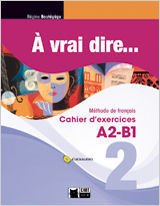 A VRAI DIRE 2 CAHIER DEXERCICES