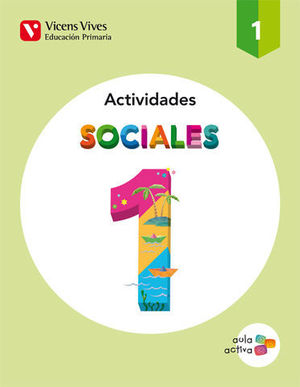 CIENCIAS SOCIALES ACTIVIDADES 1 EP AULA ACTIVA