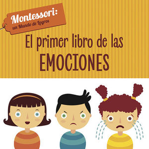 EL PRIMER LIBRO DE LAS EMOCIONES  ( VV KIDS )