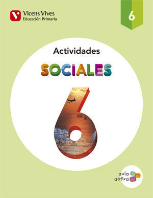 CIENCIAS SOCIALES ACTIVIDADES 6 EP AULA ACTIVA