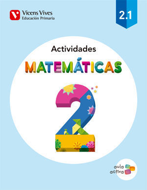 MATEMATICAS 2 EP CUADERNO ACTIVIDADES AULA ACTIVA ED. 2015