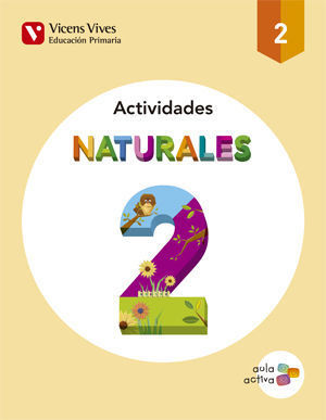 CIENCIAS NATURALES ACTIVIDADES 2� EP AULA ACTIVA