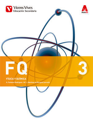 FISICA Y QUIMICA 3� ESO FQ3 AULA 3D ED. 2016