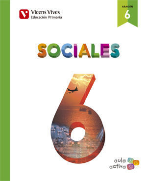 CIENCIAS SOCIALES 6 EP ARAGON AULA ACTIVA ED. 2016