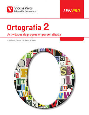 ORTOGRAFIA 2� ESO LEN PRO