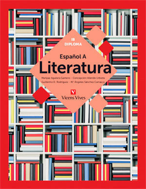 ESPA�OL A: LITERATURA ( IB DIPLOMA ) BACHILLER