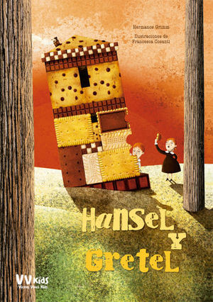 HANSEL Y GRETEL ( VV KIDS )