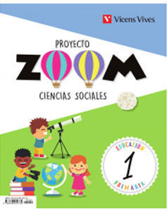 CIENCIAS SOCIALES 1� EP PROYECTO ZOOM ED. 2018