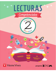 LECTURAS COMPETENCIALES 2 EP PROYECTO ZOOM ED. 2018