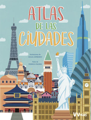 ATLAS DE LAS CIUDADES  ( VV KIDS )