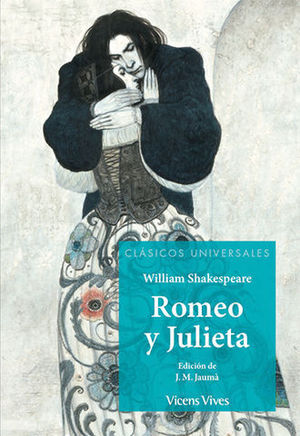 ROMEO Y JULIETA CLASICOS UNIVERSALES