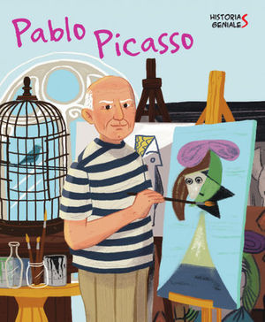 PABLO PICASSO.  HISTORIA GENIALES   ( VV KIDS )