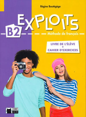 EXPLOITS B2 LIVRE + CAHIER