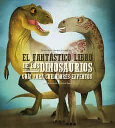 EL FANTASTICO LIBRO DE LOS DINOSAURIOS