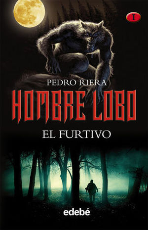 HOMBRE LOBO EL FURTIVO