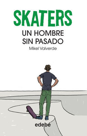 UN HOMBRE SIN PASADO