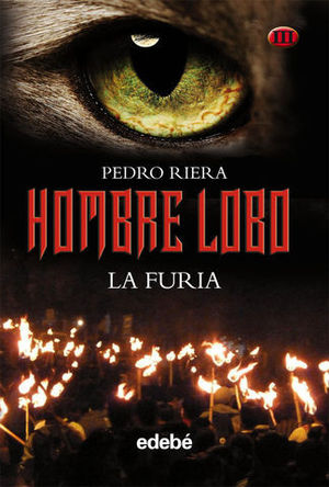 HOMBRE LOBO LA FURIA