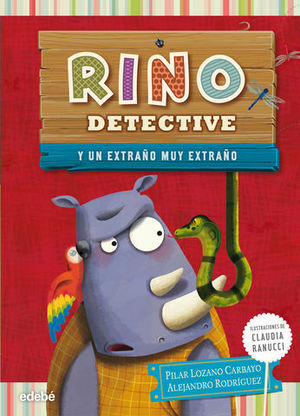 RINO DETECTIVE Y UN EXTRAO MUY EXTRAO