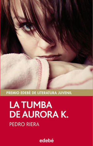 LA TUMBA DE AURORA K