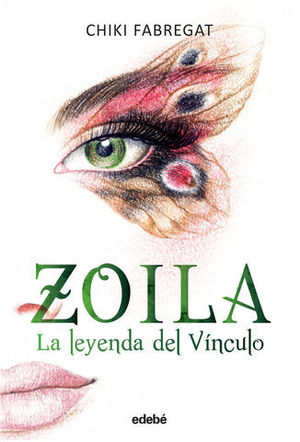 ZOILA LA LEYENDA DEL VINCULO