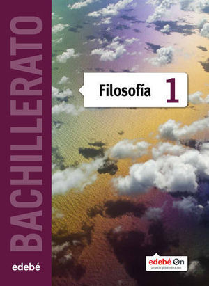 FILOSOFIA 1 BACHILLER EDEBE ON