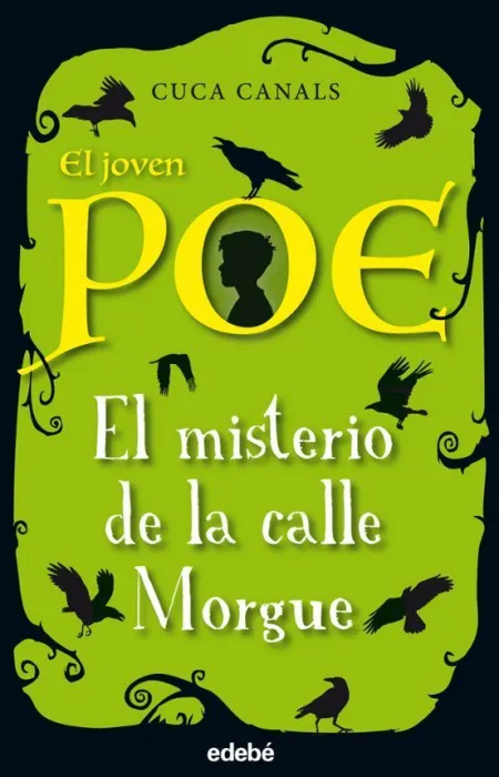 El Joven Poe 1. El Misterio de la Calle Morgue