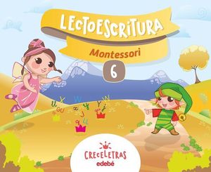 *ND* LECTOESCRITURA 6 PAUTA MONTESSORI CRECELETRAS ED. 2017