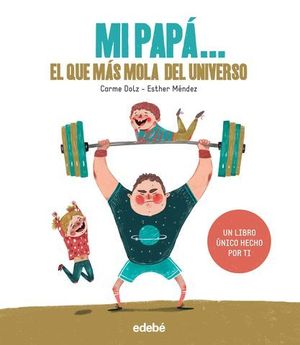 MI PAPA...EL QUE MAS MOLA DEL UNIVERSO