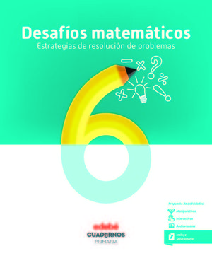 ***CUADERNO DESAFIOS MATEMATICOS 6 EP