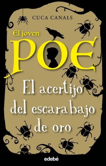 El Joven Poe 5. El Acertijo del Escarabajo de Oro