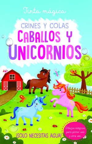 TINTA MAGICA. CRINES Y COLAS.  CABALLOS Y UNICORNIOS