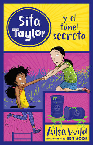 SITA TAYLOR.  Y EL TUNEL SECRETO