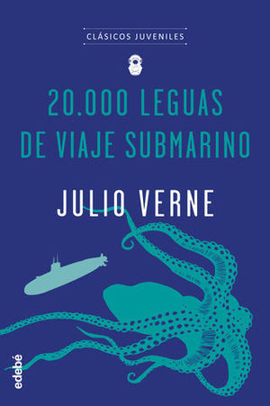 20.000 LEGUAS DE VIAJE SUBMARINO.  CLASICOS JUVENILES