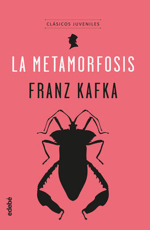 LA METAMORFOSIS.