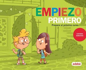 VACACIONES.  EMPIEZO PRIMERO DE PRIMARIA  ED. 2019