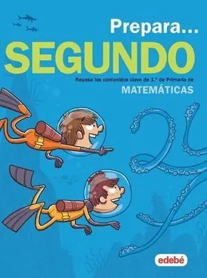 Vacaciones. Prepara Matematicas 2º Ep Ed. 2019