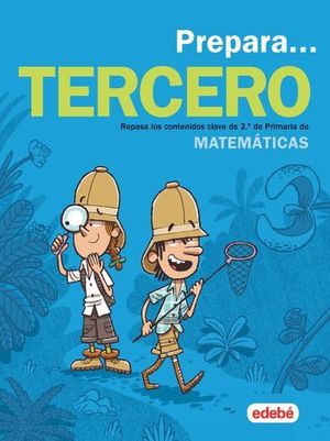 VACACIONES.  PREPARA MATEMATICAS 3 EP  ED. 2019