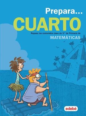 VACACIONES.  PREPARA MATEMATICAS 4 EP  ED. 2019