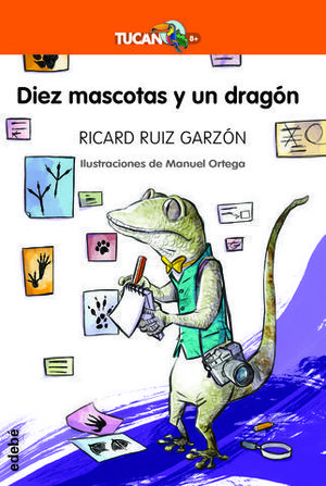 DIEZ MASCOTAS Y UN DRAGON