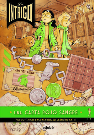 LOS INTRIGO:  UNA CARTA ROJO SANGRE