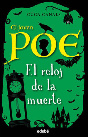 EL JOVEN POE.  EL RELOJ DE LA MUERTE