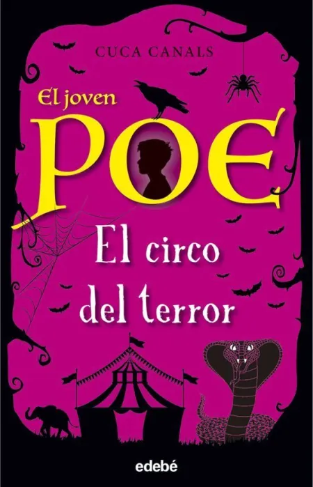 El Joven Poe 8. El Circo del Terror