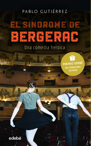 EL SINDROME DE BERGERAC ( PREMIO EDEBE 2021 )