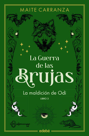 LA GUERRA DE LAS BRUJAS 3.  LA MALDICION DE ODI