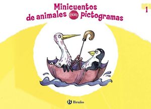 MINICUENTOS DE ANIMALES CON PICTOGRAMAS VOL. 1