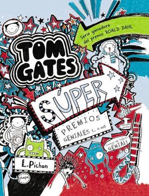 TOM GATES.SUPER PREMIOS GENIALES (O NO )