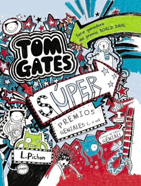 Tom Gates 6. Super Premios Geniales (O no )